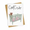 Tay Ham COOL CRIB Greeting Card