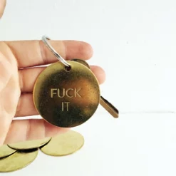 Chaparral Studio Fuck It Large Brass Keychain